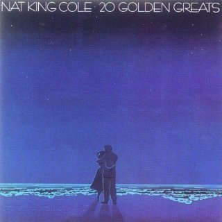 NAT KING COLE - 20 GOLDEN GREATS